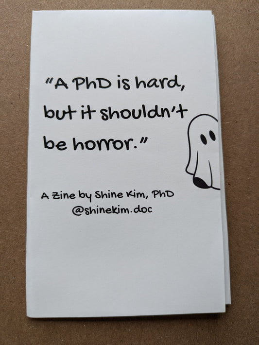 "A PhD is hard, but it shouldn't be horror."