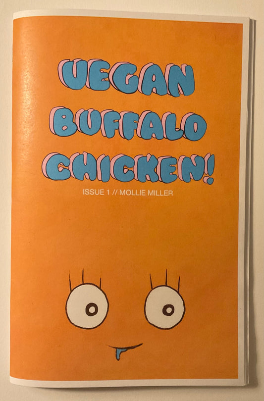 Vegan Buffalo Chicken Issue 1