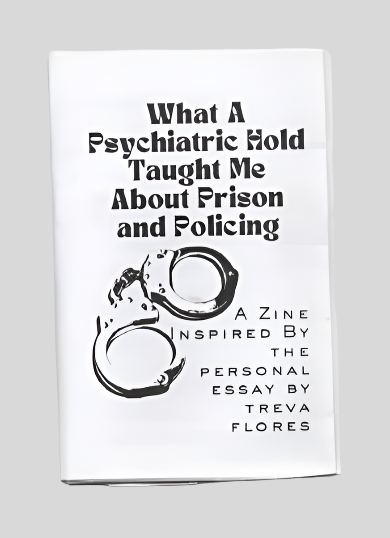 What A Psychiatric Hold Taught Me About Prison and Policing