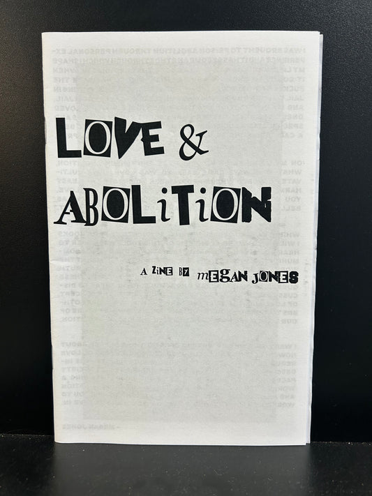 Love & Abolition